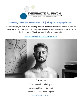 Anxiety Disorder Treatment Uk | Thepracticalpsych.com