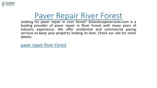 Paver Repair River Forest  Grlandscapeservices.com