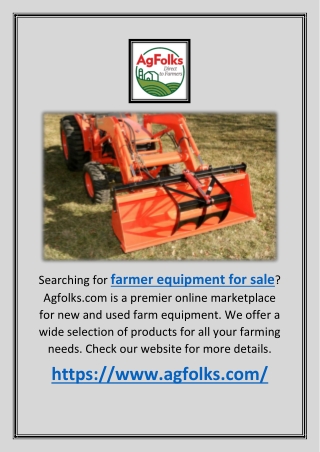 Farmer Equipment for Sale | Agfolks.com