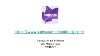 Samsara Mind and Body