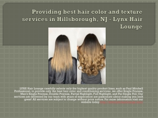 Providing best hair color and texture services in