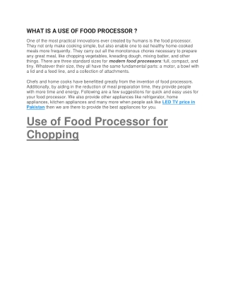 WHAT IS A USE OF FOOD PROCESSOR