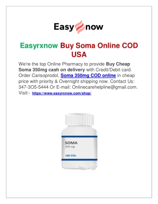 Easyrxnow Buy Soma 350mg Cash on Delivery USA-USA