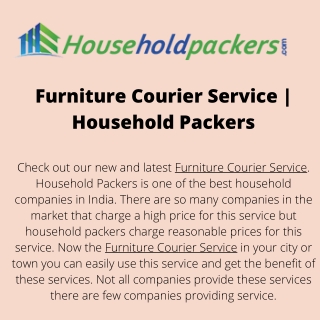 Furniture Courier Service  Household Packers