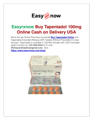 Easyrxnow Buy Tapentadol 100mg Online Cash on Delivery USA