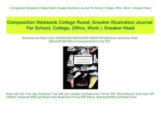 ^READ) Composition Notebook College Ruled Sneaker Illustration Journal For School  College  Office  Work  Sneaker Head (