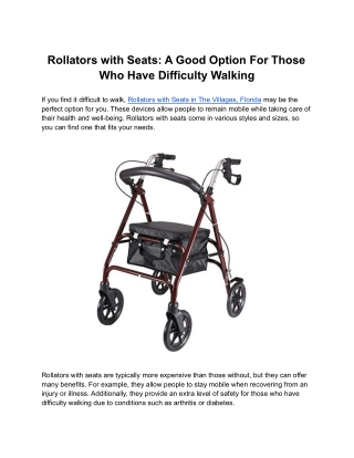 Rollators with Seats: A Good Option For Those Who Have Difficulty Walking