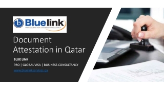 Document Attestation in Qatar​