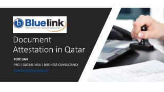 Document Attestation in Qatar​