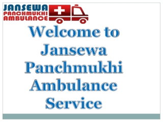 Book The Most Reliable Road Ambulance Service in Janakpuri and Chattarpur delivered by Jansewa Panchmukhi