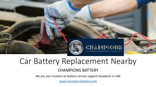 Car Battery Replacement Nearby​