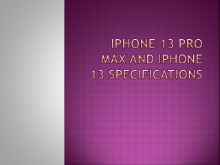 iPhone 13 Pro Max and iPhone 13 Specifications