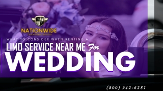 What to Consider when Renting a Limo Service Near Me for Wedding