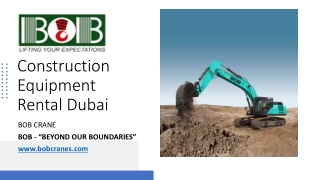 Construction Equipment Rental Dubai​