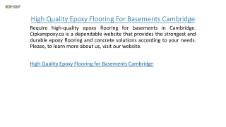 Require high-quality epoxy flooring for basements in Cambridge. C cipkarepoxy.ca