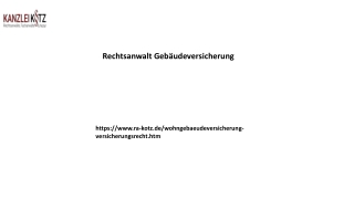 Rechtsanwalt Gebäudeversicherung Ra-kotz.de.......