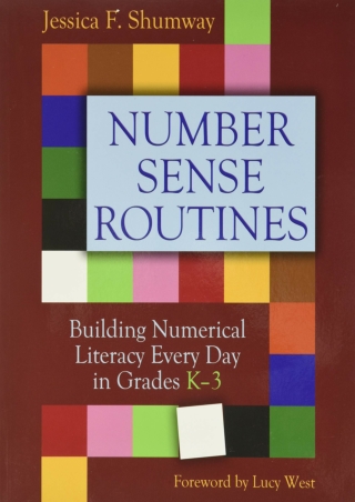 Number Sense Routines Building Numerical Literacy Every Day in Grades K 3