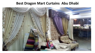 Best Dragon Mart Curtains  Abu Dhabi