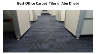 Best Office Carpet  Tiles in Abu Dhabi