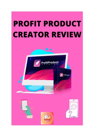 PROFIT PRODUCT CREATOR REVIEW