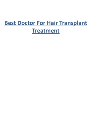 Best Doctor For Hair Transplant Treatment