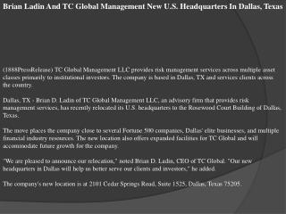 Brian Ladin And TC Global Management New U.S. Headquarters I