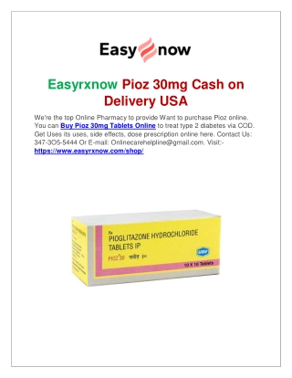 Easyrxnow Pioz 30mg Cash on Delivery USA-USA