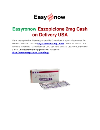 Easyrxnow Eszopiclone 2mg Cash on Delivery USA-USA