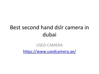 Best second hand dslr camera in dubai