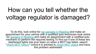 How can you tell whether the voltage regulator is damaged_