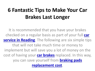 6 Fantastic Tips to Make Your Car Brakes Last Longer