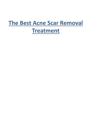 The Best Acne Scar Removal Treatment