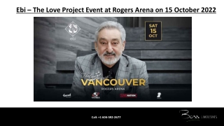 Ebi – The Love Project Event at Rogers Arena on 15 October 2022