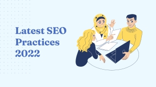 Latest SEO Practices 2022