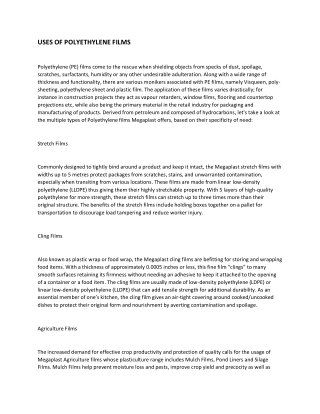 USES OF POLYETHYLENE FILMS