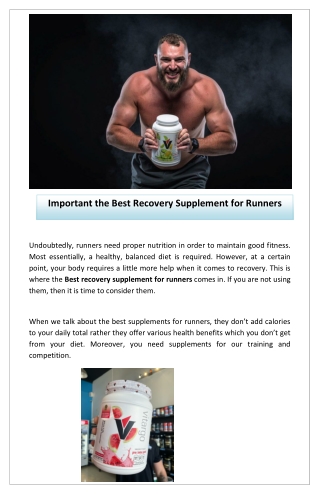 Important the Best Recovery Supplement for runners