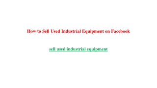 How to Sell Used Industrial Equipment on Facebook