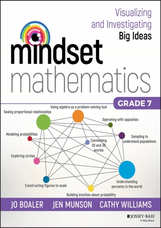 Mindset Mathematics Visualizing and Investigating Big Ideas Grade 7