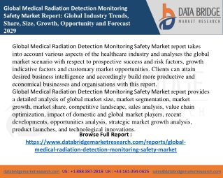 Medical Radiation Detection Monitoring Safety Market report