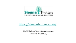 Sienna Shutters - UK