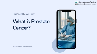 What is Prostate Cancer in UAE  Explained By Sam Eddy