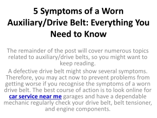 5 Symptoms of a Worn Auxiliary Drive Belt Everything You Need to Know