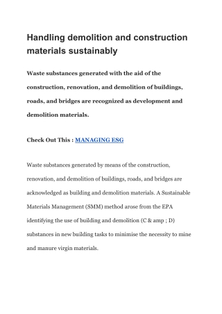 Handling demolition and construction materials sustainably