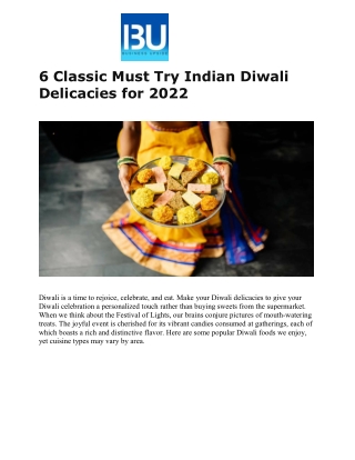 6 Classic Must Try Indian Diwali Delicacies for 2022