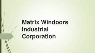 Matrix: Your #1 uPVC Windows Dealers!
