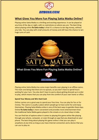 What Gives You More Fun Playing Satta Matka Online?