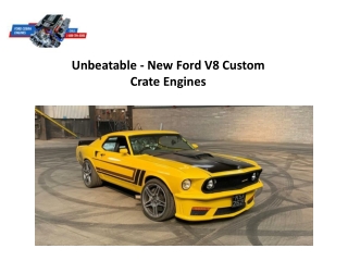 Unbeatable - New Ford V8 Custom Crate Engines