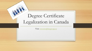 Degree certificate legalizationin Canada