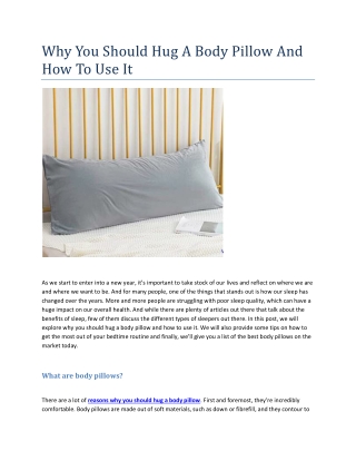 Why You Should Hug A Body Pillow And How To Use It