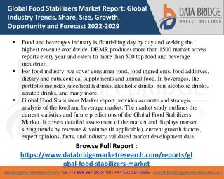 Global Food Stabilizers Market Regional Demand, Industry Scope, Timelines And Ch